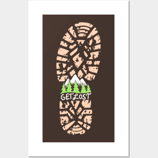 Get Lost - Cool Hiking and Camping Shirts and Gifts Posters and Art